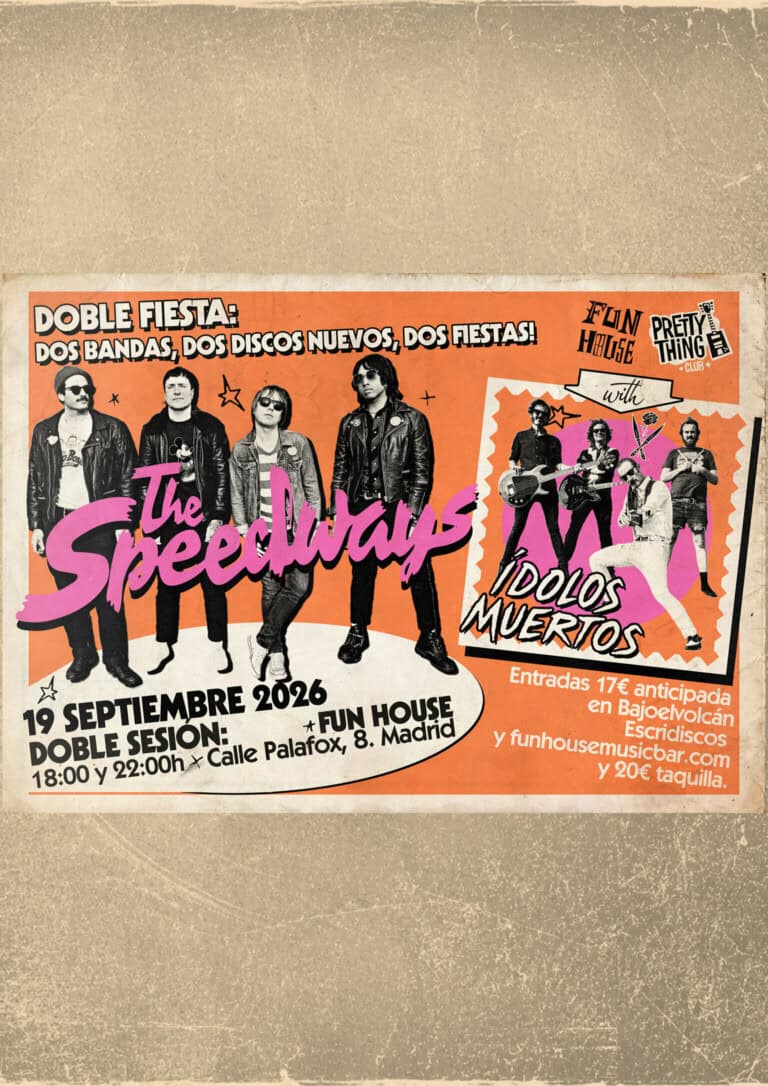 THE SPEEDWAYS e ÍDOLOS MUERTOS en Madrid