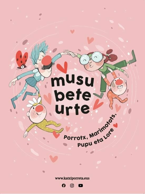 “MUSU BETE URTE” Porrotx, Marimotots, Pupu eta Lore en Azkoitia