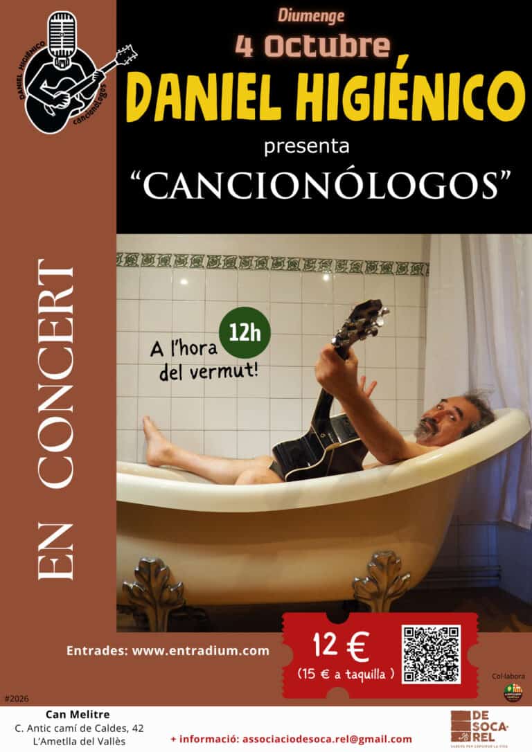 Concert Daniel Higiénico “Cancionólogos” en L’Ametlla del Vallès