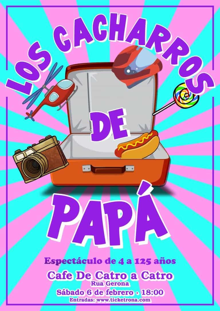 Los cacharros de Papá. Gira 2027. en Vigo