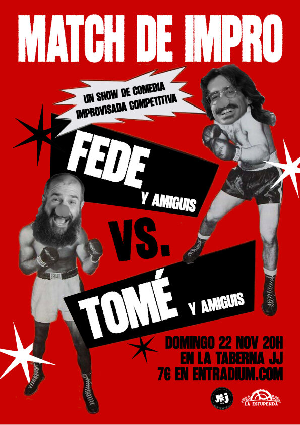 Match de Impro: Amigos de Tomé Vs Amigos de Fede en Granada