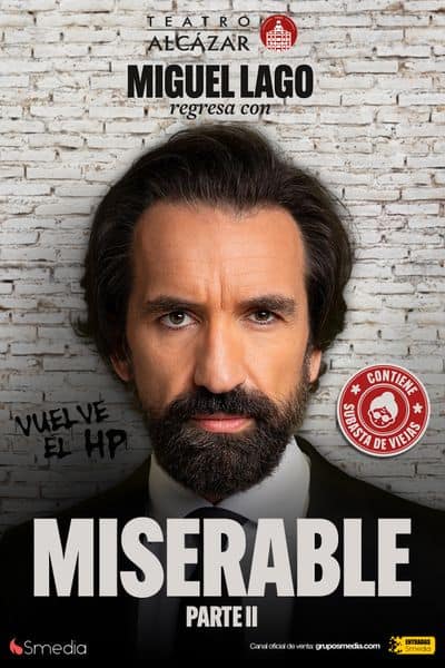 Miserable Parte II – Miguel Lago en Madrid