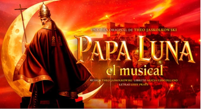 Papa Luna, El Musical en Peníscola