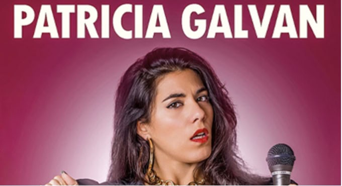 Patricia Galván – Hardcore, Un Monólogo Fuertecito en Sevilla