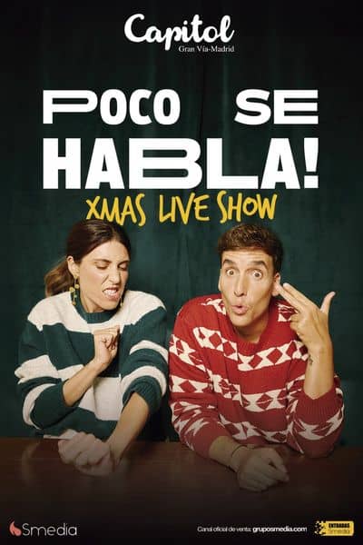 Poco se habla – Xmas Live Show en Madrid