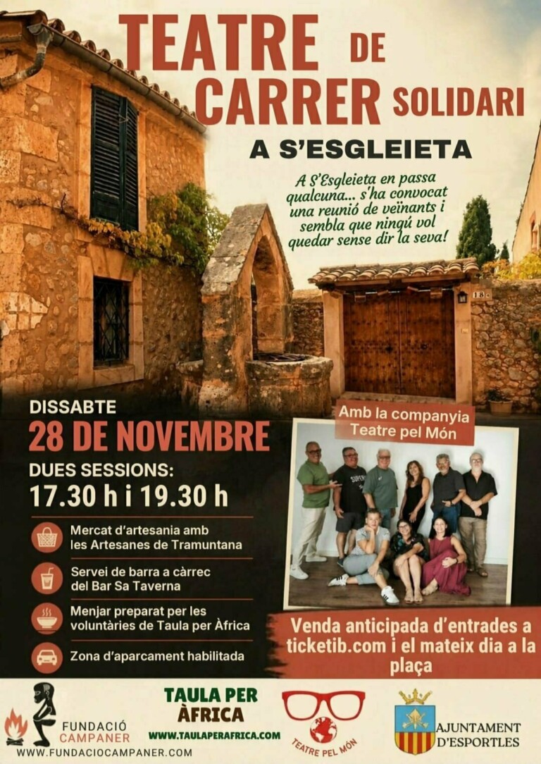 TEATRE DE CARRER SOLIDARI A S’ESGLEIETA en Esporles