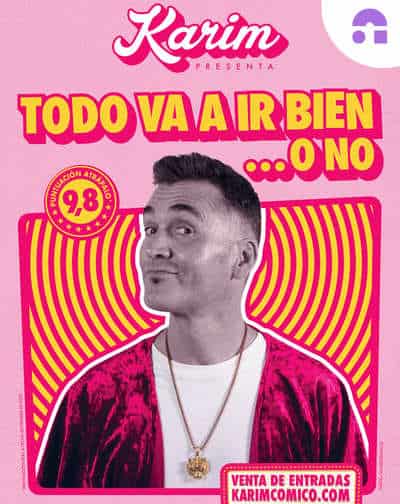 Todo Va a Ir Bien… O No – Karim en Sevilla