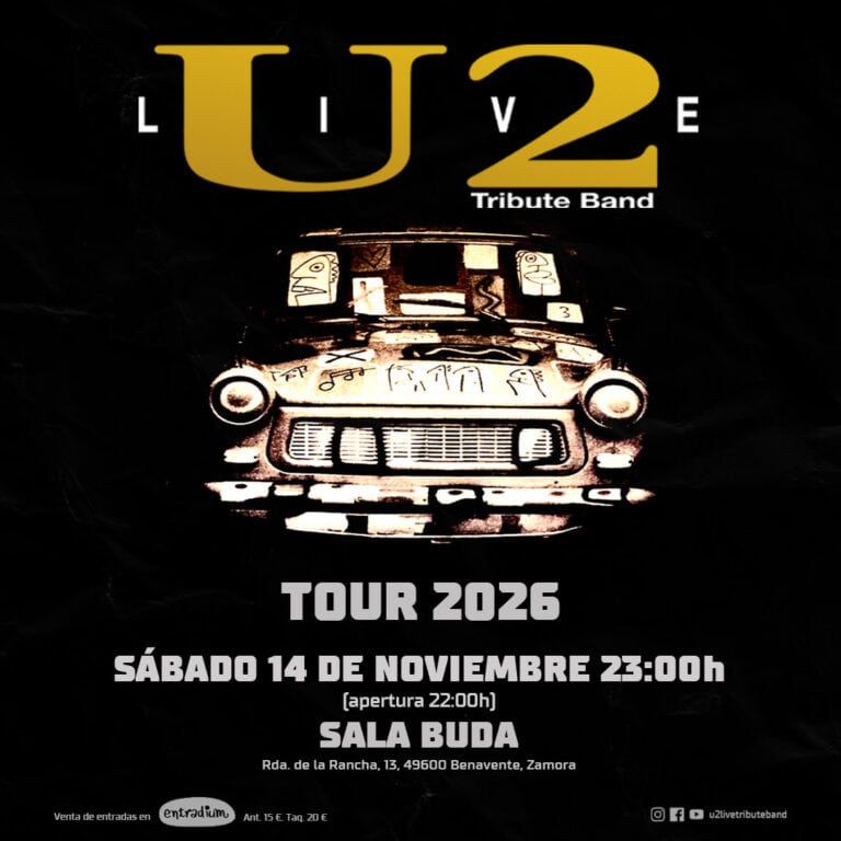 U2LIVE EN SALA BUDA en Benavente