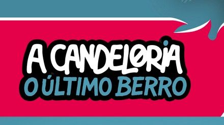 A Candeloria O Ultimo Berro este 11 de abril