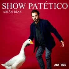 Abián Díaz – Show Patético – Valladolid en VALLADOLID