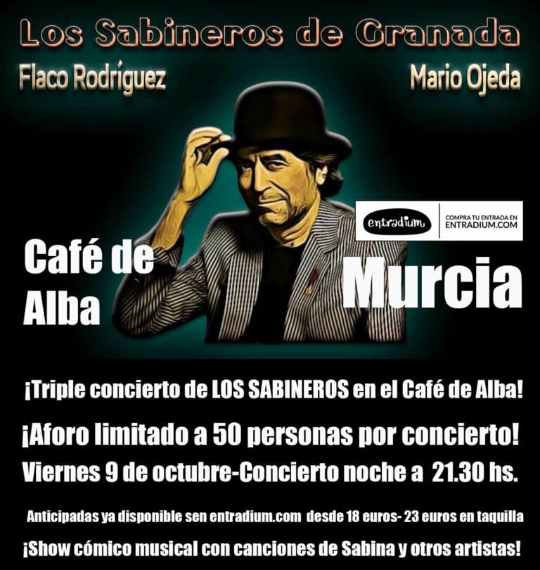 LOS SABINEROS en Murcia