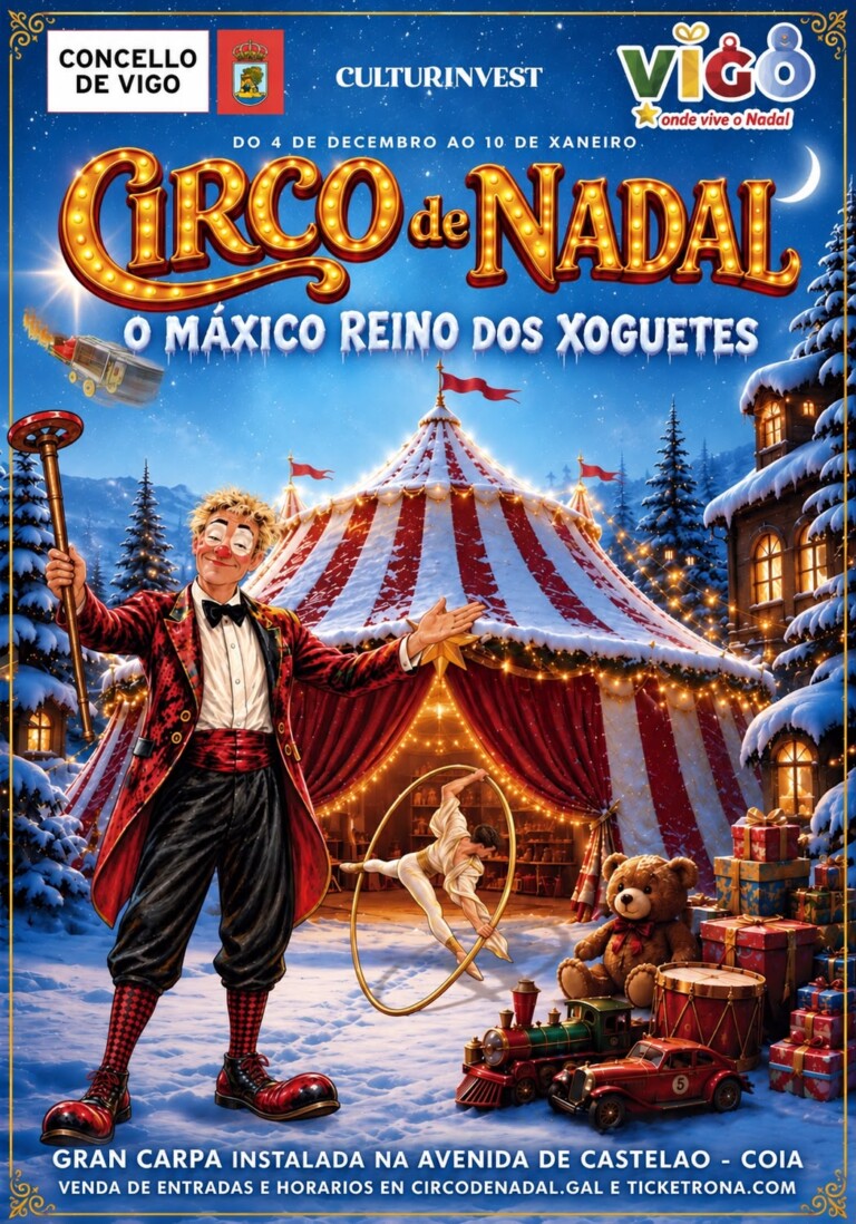 CIRCO de NADAL en VIGO presenta  O MÁXICO REINO DOS XOGUETES