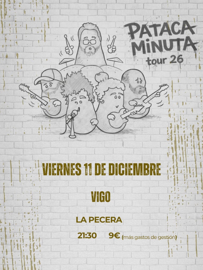 Concierto Pataca Minuta – Vigo en Vigo