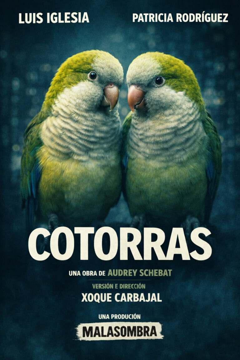 Cotorras, de Malasombra Produccións en Santa Comba
