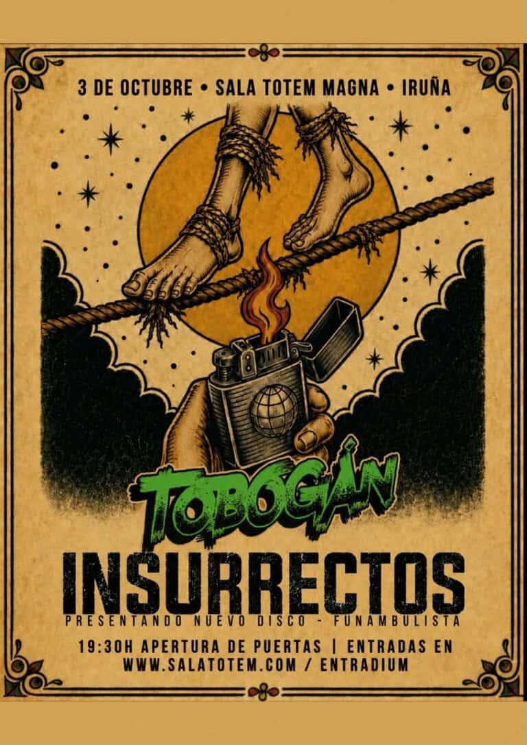Insurrectos + Tobogán en Iruña