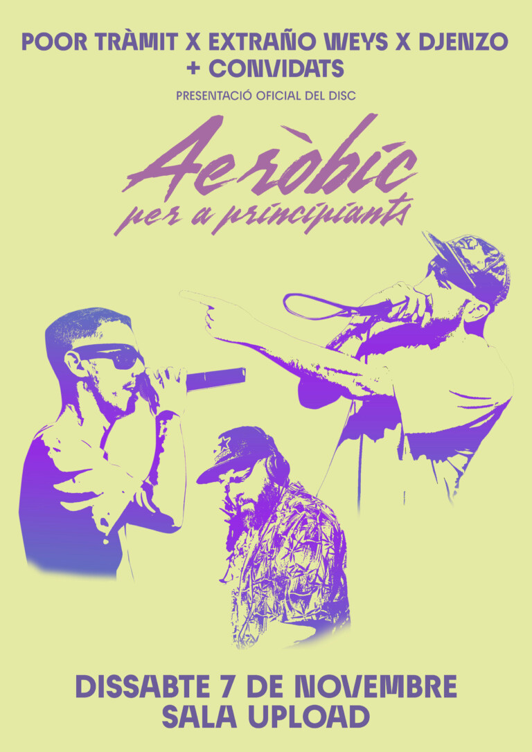 POOR TRÀMIT X EXTRAÑO WEYS X DJENZO + CONVIDATS en Barcelona