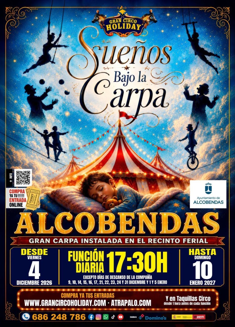 Sueños Bajo la Carpa del Circo Holiday en Alcobendas