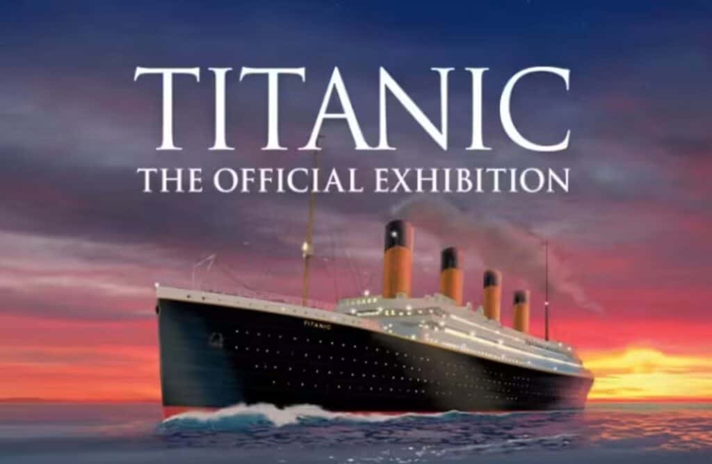 Titanic: The official exhibition