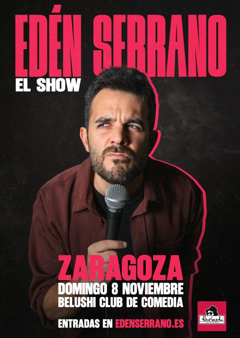 EDÉN SERRANO: El Show en ZARAGOZA en Zaragoza