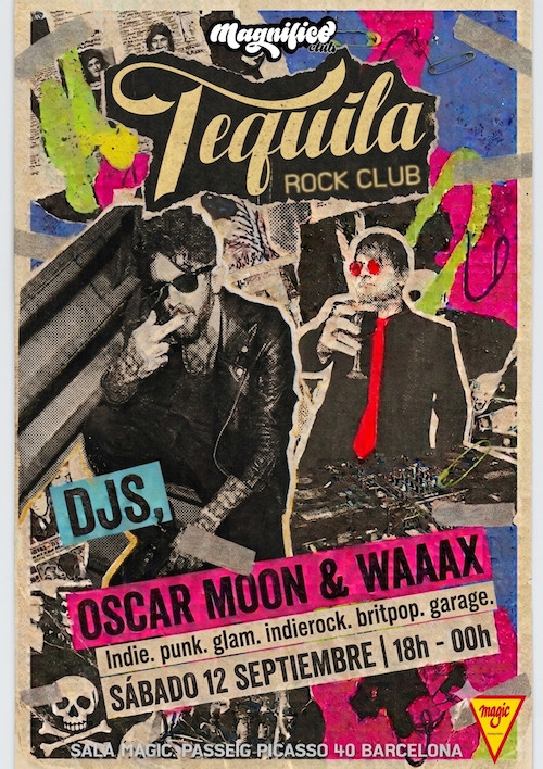 TEQUILA con OSCAR MOON y DJ WAAAX en BARCELONA