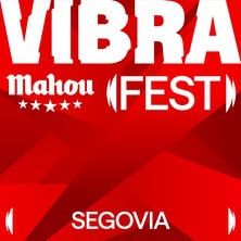 Vibra Mahou Fest – Segovia en SEGOVIA