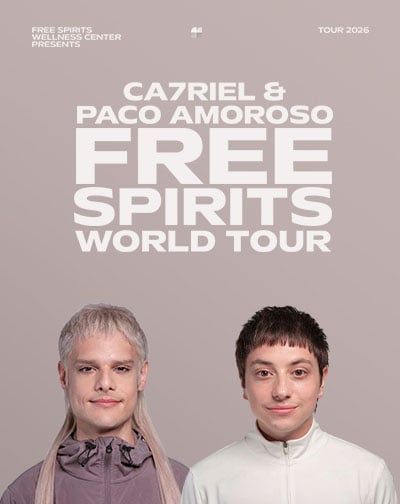 Ca7riel & Paco Amoroso – Free Spirits World Tour en Barcelona