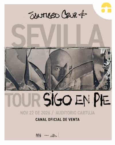 Tour Sigo En Pie – Santiago Cruz en Sevilla