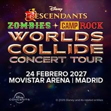 Disney Descendants, ZOMBIES & Camp Rock: Worlds Collide Concert Tour en MADRID