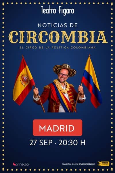 Circombia – Daniel Samper en Madrid