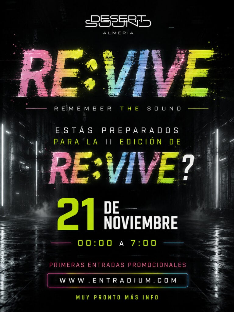 Desert sound & RE:VIVE en Almeria