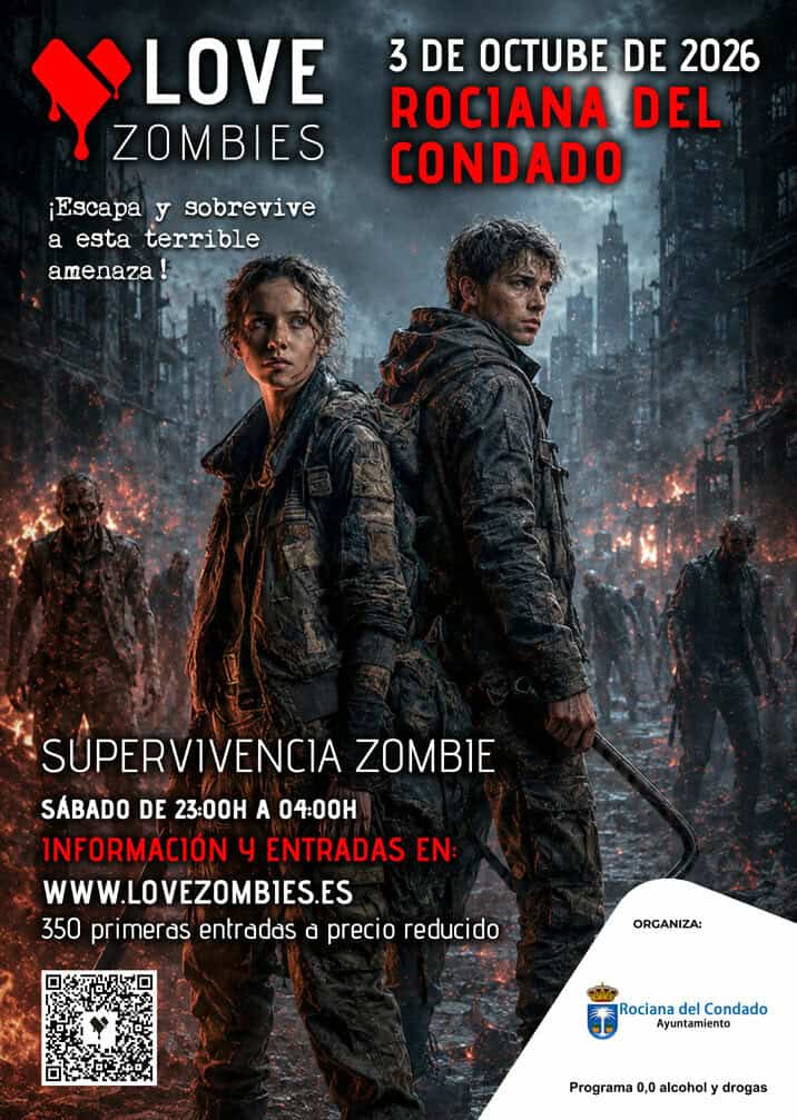LOVE ZOMBIES – ROCIANA DEL CONDADO en Rociana del Condado