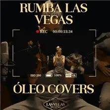 Rumba Las Vegas Oleo Covers en MADRID